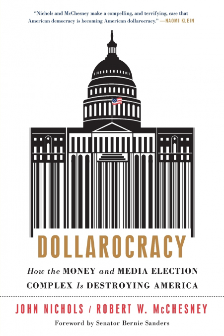 Dollarocracy