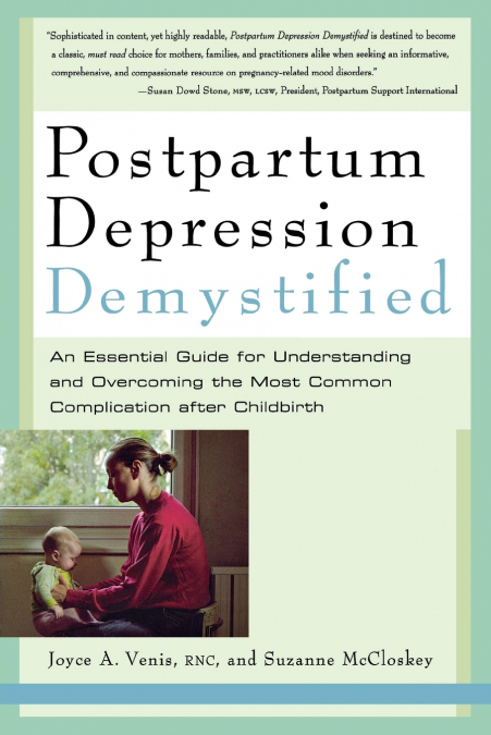 Postpartum Depression Demystified