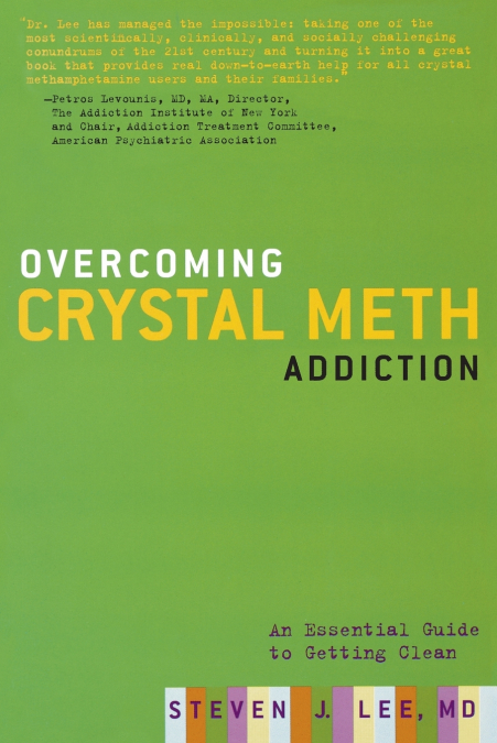 Overcoming Crystal Meth Addiction