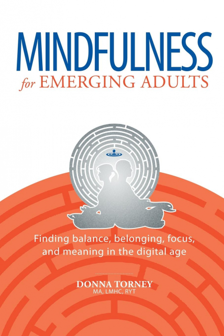 Mindfulness for Emerging Adults