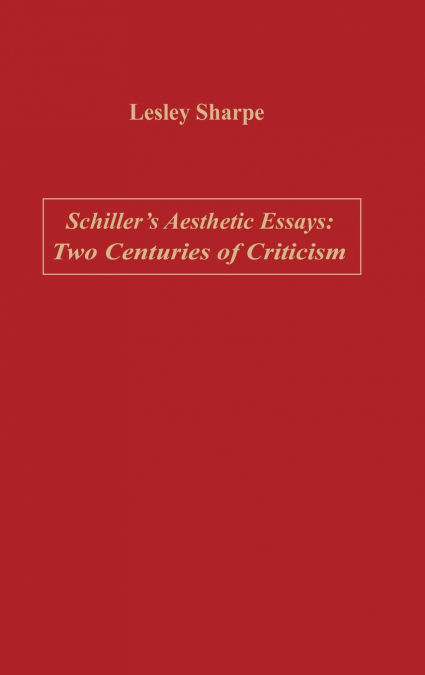 Schiller’s Aesthetic Essays
