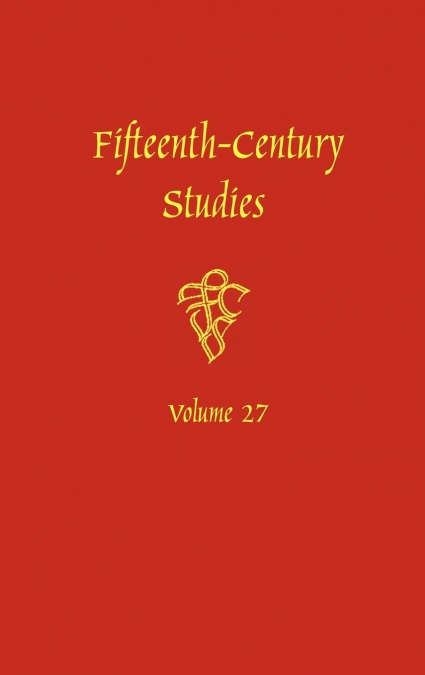 Fifteenth-Century Studies Vol. 27