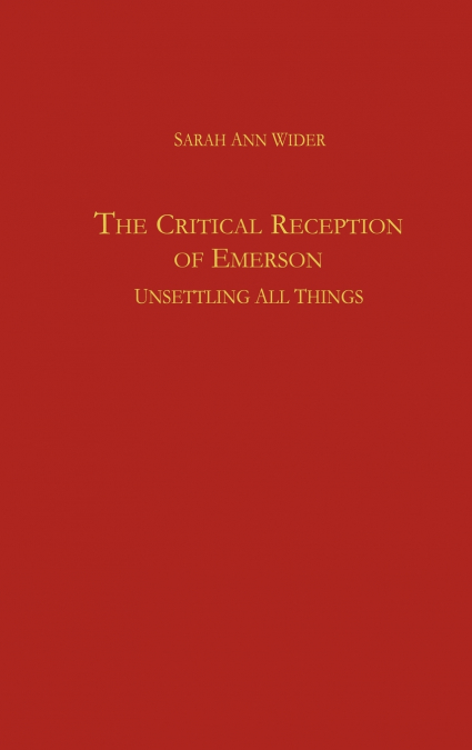 The Critical Reception of Emerson
