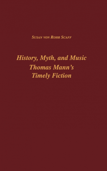 History, Myth, and Music
