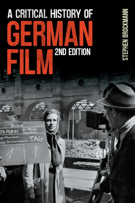 Critical History of German Film, Second Edition