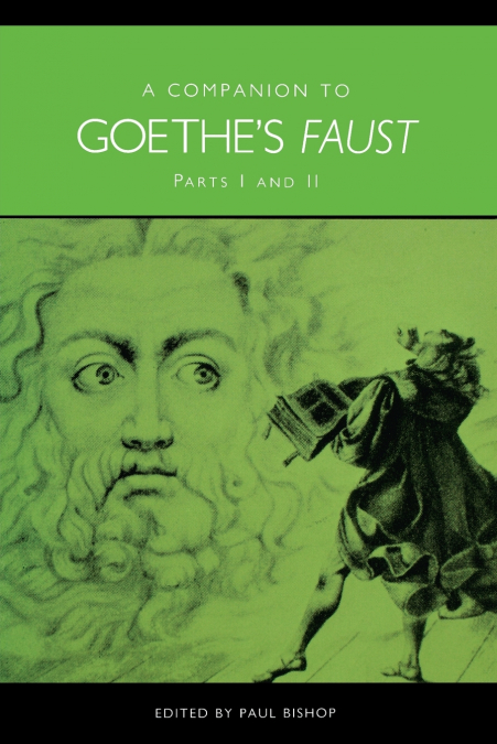 Companion to Goethe’s Faust