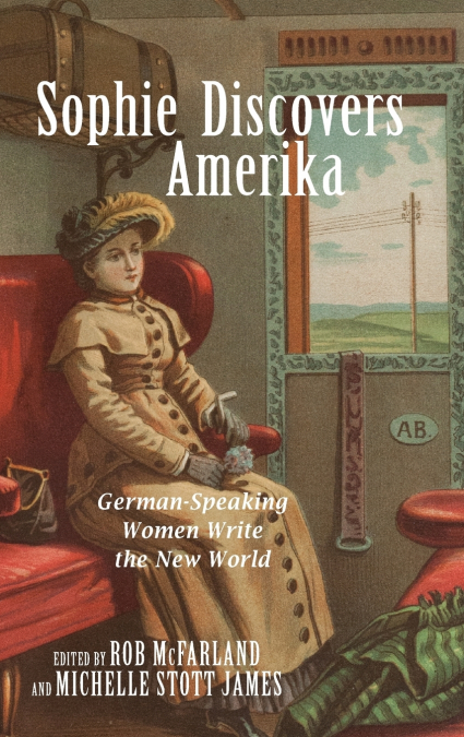 Sophie Discovers Amerika