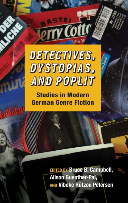 Detectives, Dystopias, and Poplit