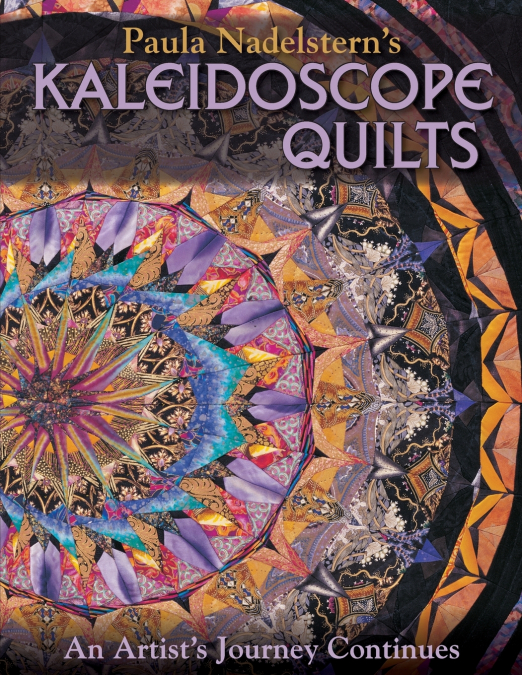 Paula Nadelstern’s Kaleidoscope Quilts