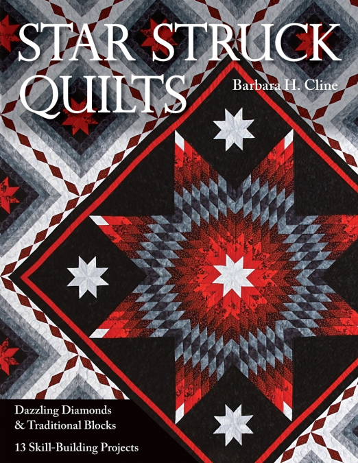 Star Struck Quilts