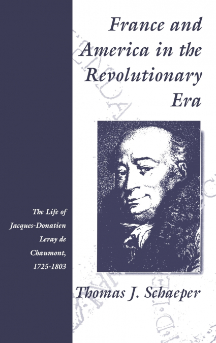 France and America in the Revolutionary Era