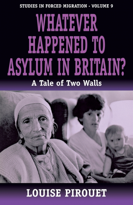 Whatever Happened to Asylum in Britain?