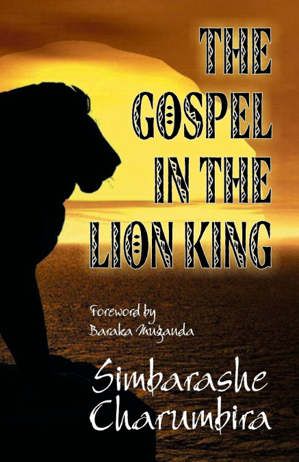 The Gospel in 'The Lion King'