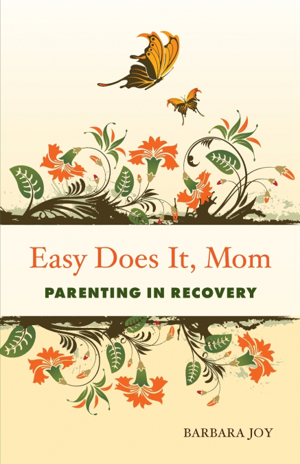 Easy Does It, Mom
