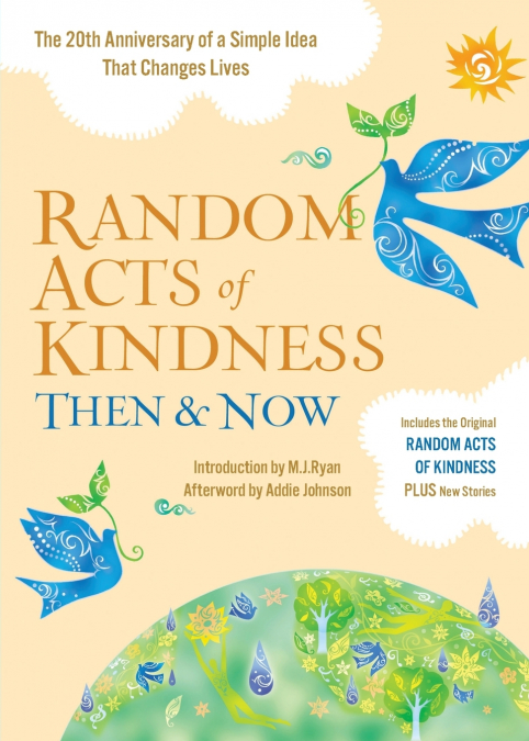 Random Acts of Kindness Then & Now