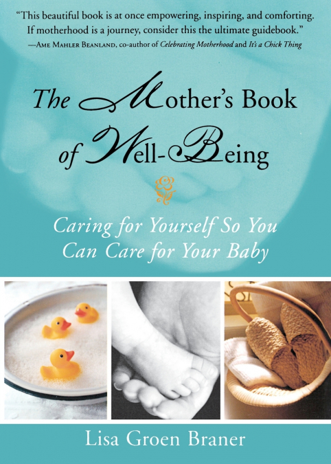 The Mother’s Book of Well-Being
