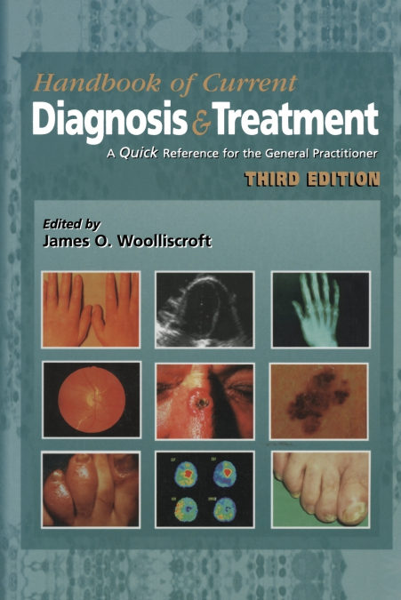 Current Diagnosis & Treatment