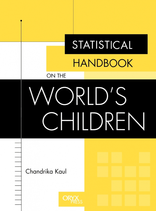 Statistical Handbook on the World’s Children