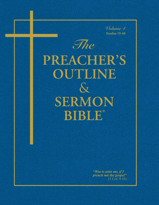 The Preacher’s Outline & Sermon Bible - Vol. 4