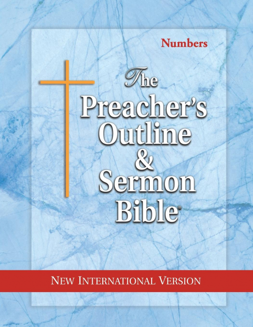 The Preacher’s Outline & Sermon Bible