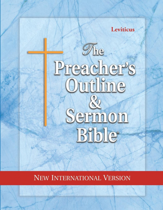 The Preacher’s Outline & Sermon Bible