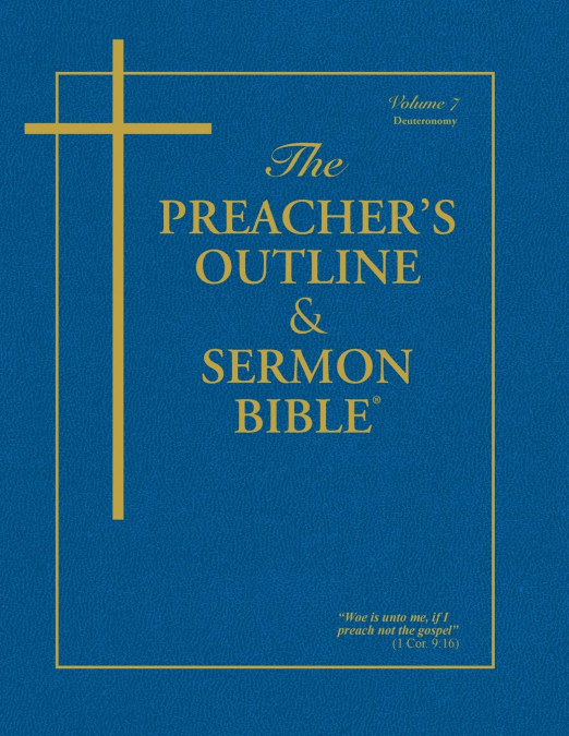 The Preacher’s Outline & Sermon Bible - Vol. 7