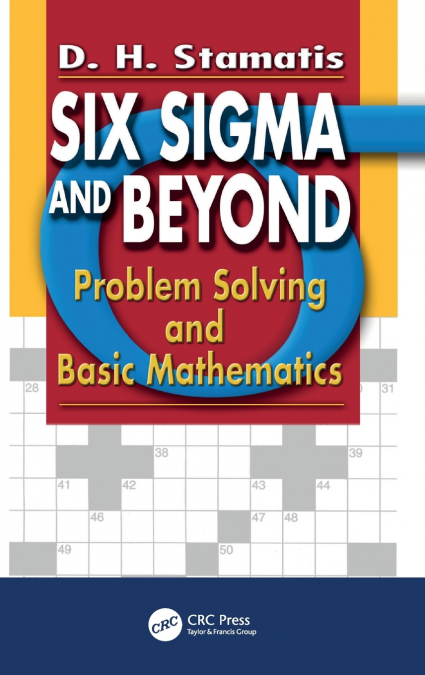 Six Sigma and Beyond