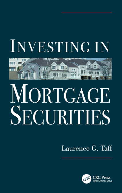 Investing in Mortgage Securities