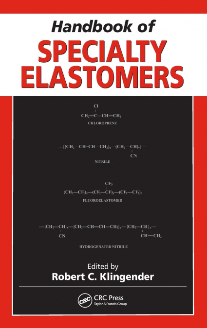 Handbook of Specialty Elastomers