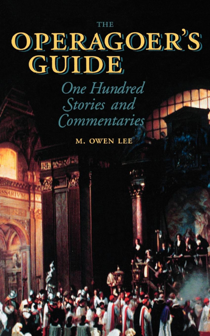 Operagoer’s Guide