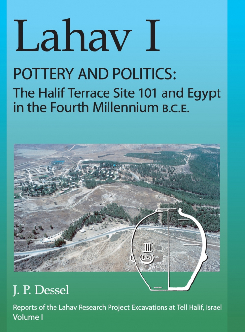 Lahav I. Pottery and Politics