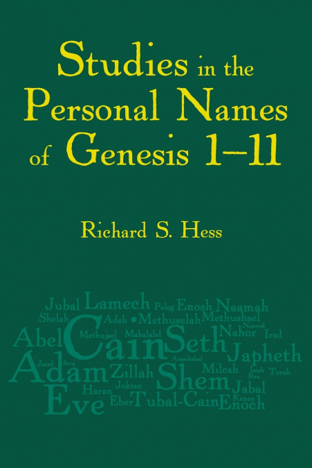 Studies in the Personal Names of Genesis 1–11