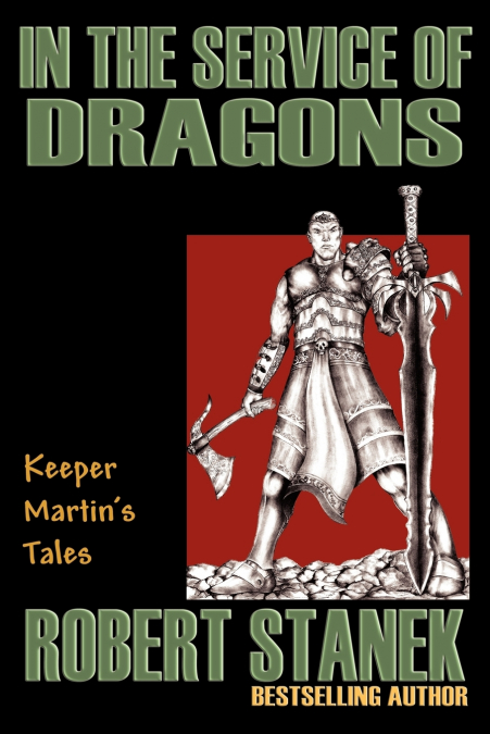 In the Service of Dragons