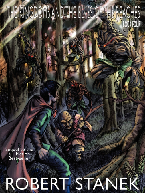 The Kingdoms and the Elves of the Reaches IV (Special Illustrated Edition, Keeper Martin’s Tales Book 4)