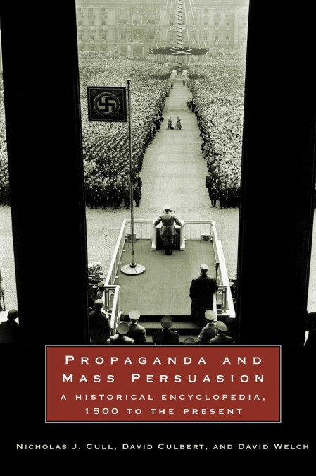 Propaganda and Mass Persuasion