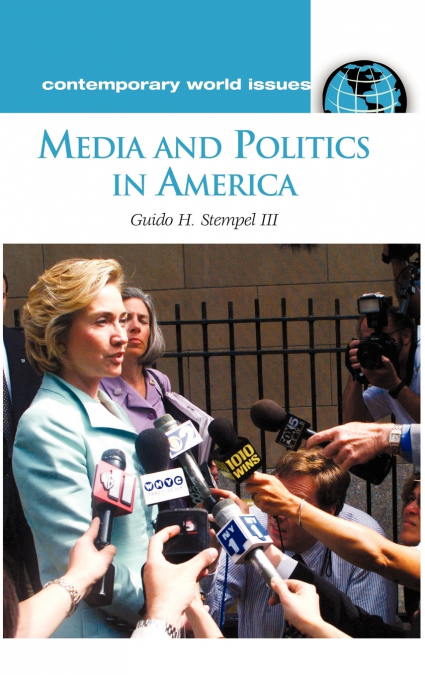 Media and Politics in America
