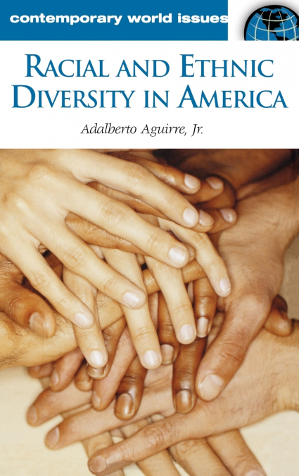 Racial and Ethnic Diversity in America
