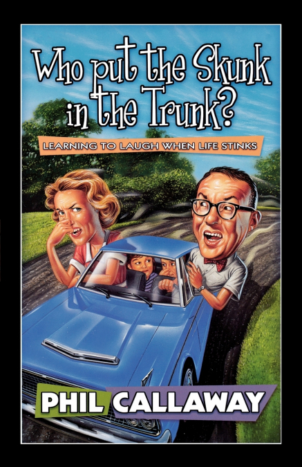 Who Put the Skunk in the Trunk?