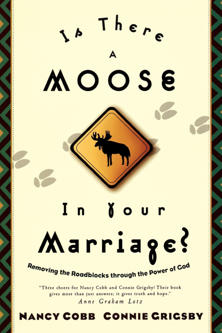 Is There a Moose in Your Marriage?
