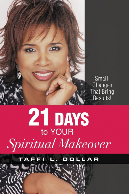 21 Days to Your Spiritual Makeover