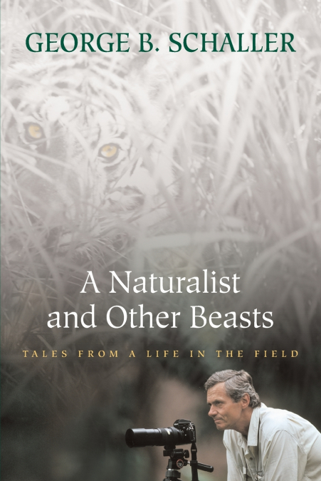 A Naturalist and Other Beasts