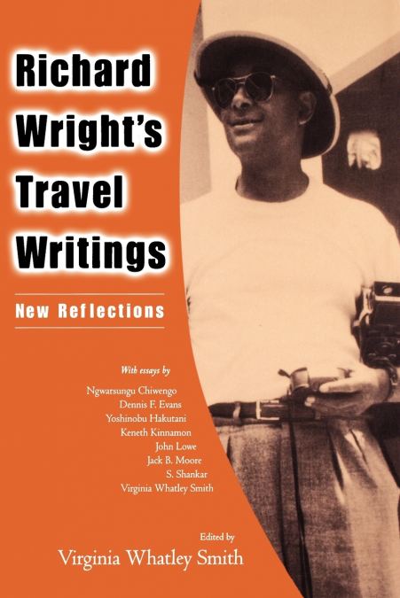 Richard Wright’s Travel Writings