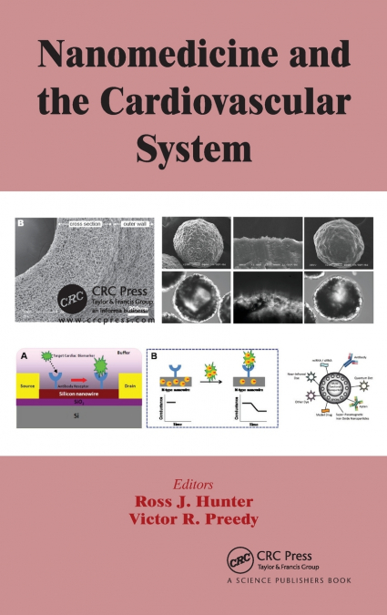 Nanomedicine and the Cardiovascular System
