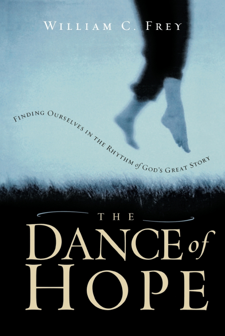The Dance of Hope