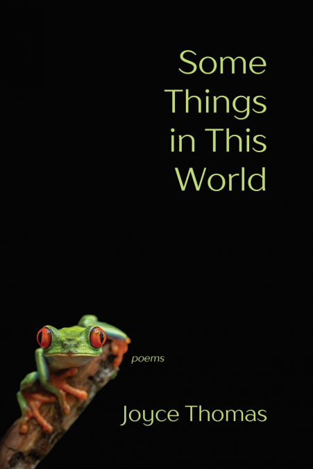 Some Things in This World