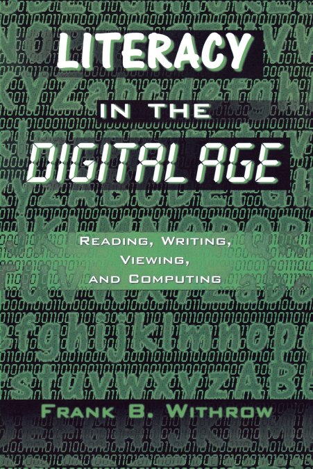 Literacy In the Digital Age
