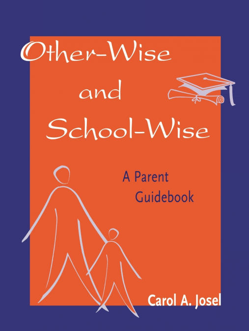 Other-Wise and School-Wise