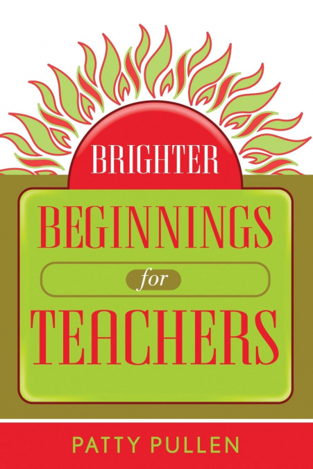 Brighter Beginnings for Teachers