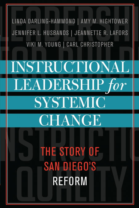 Instructional Leadership for Systemic Change