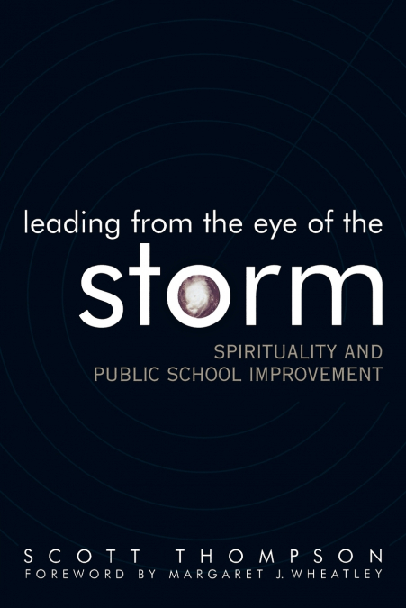 Leading from the Eye of the Storm